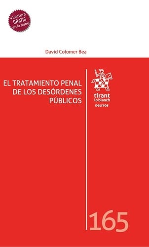 El tratamiento penal de los desórdenes públicos