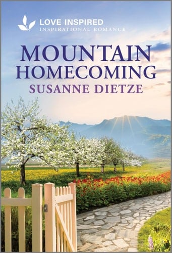 Mountain Homecoming An Uplifting Inspirational Romance