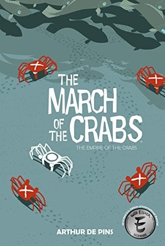 March of the Crabs The empire of the crabs. Volume two