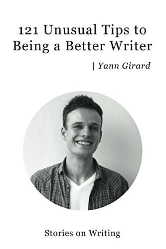 121 Unusual Tips to Being a Better Writer