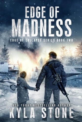 Edge of Madness Hardcover 2nd Edition A Post-Apocalyptic EMP Survival Thriller