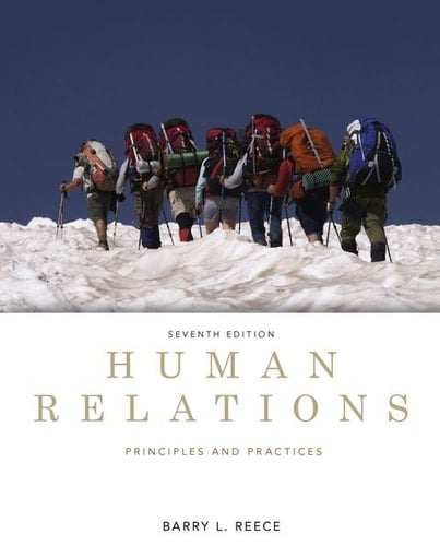Human Relations: Principles and Practices