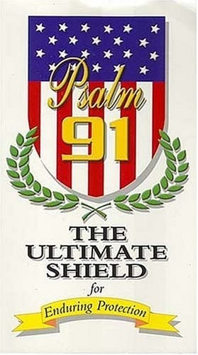 The Ultimate Shield-Psalm 91