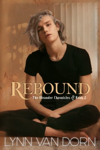 Rebound pre-order (The Oleander Chronicles)