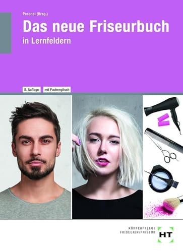 eBook inside: Buch und eBook Das neue Friseurbuch in Lernfeldern