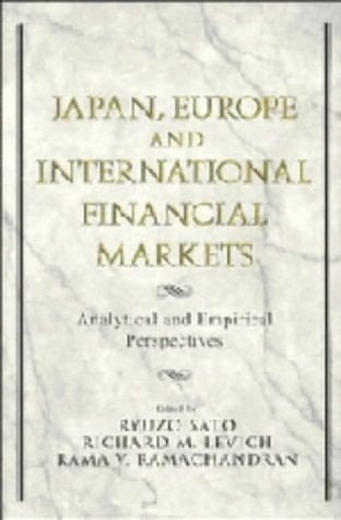 Japan, Europe, and International Financial Markets Analytical and Empirical Perspectives