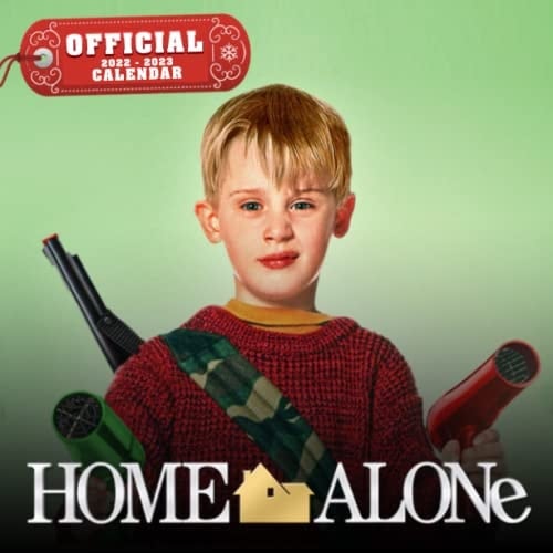 Home Alone 2022 Calendar: OFFICIAL Home Alone calendar 2022 Weekly & Monthly Planner with Notes Section for Alls Home Alone Fans!-24 months - Movie tv series films calendar