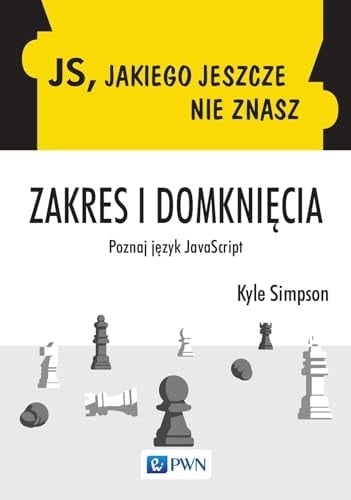 JS, jakiego jeszcze nie znasz zakres i domknięcia: poznaj język JavaScript