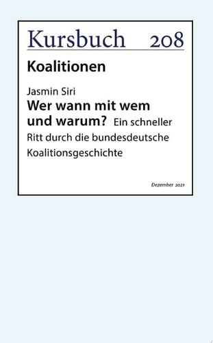 Wer wann mit wem und warum? Ein schneller Ritt durch die bundesdeutsche Koalitionsgeschichte