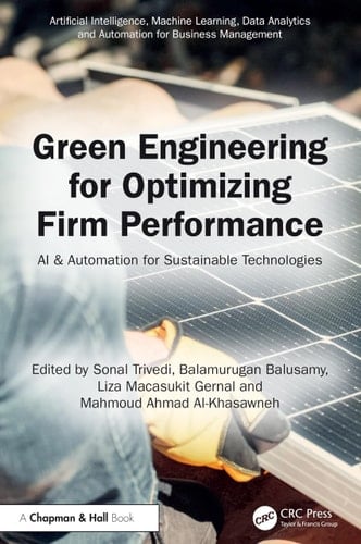 Green Engineering for Optimizing Firm Performance AI and Automation for Sustainable Technologies