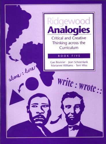 Ridgewood Analogies Critical and Creative Thinking Across the Curriculum