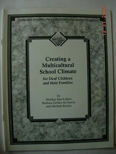 Creating a Multicultural School Climate for Deaf Children and Their Families