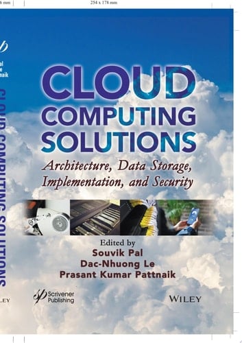 Cloud Computing Solutions Architecture, Data Storage, Implementation, and Security