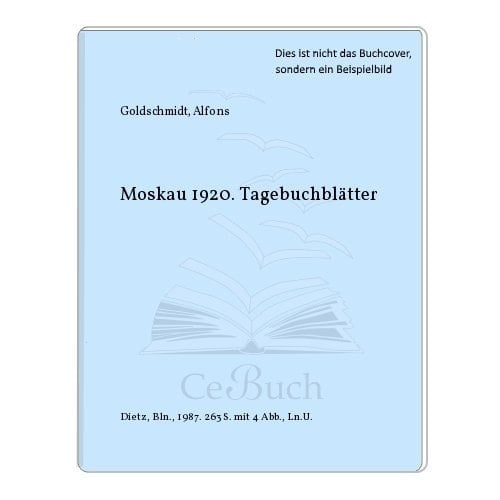 Moskau 1920. Tagebuchblätter
