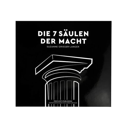 Die 7 Säulen der Macht