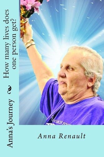 Anna's Journey How Many Lives Does One Person Get?