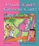 Pink Cat! Green Cat!