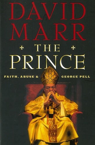 The Prince Faith, Abuse and George Pell