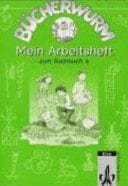 Bücherwurm - Mein Sachbuch Allgemeine Ausgabe Ost. Mein Arbeitsheft. Mit dem Bücherwurm durch Brandenburg ; Reisefibel