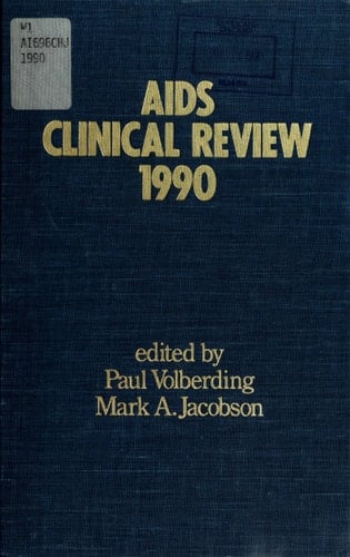 AIDS Clinical Review, 1990
