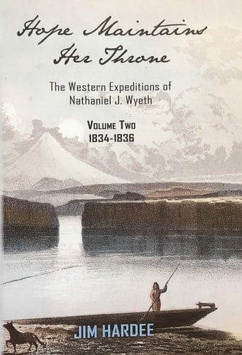 Western Expeditions of Nathaniel J. Wyeth
