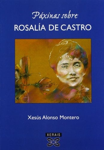 Páxinas sobre Rosalía de Castro (1957-2004)