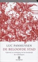 De beloofde stad opkomst en ondergang van het koninkrijk der wederdopers