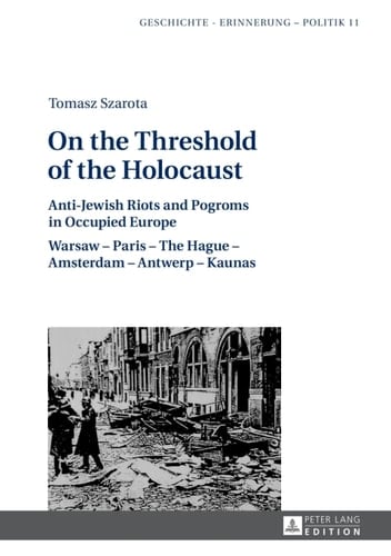 On the Threshold of the Holocaust