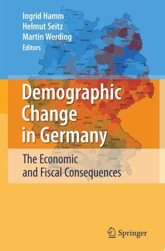 Demographic Change in Germany The Economic and Fiscal Consequences