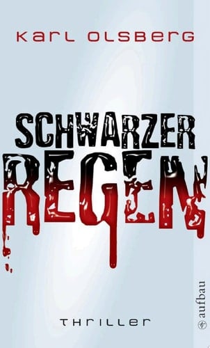 Schwarzer Regen Thriller