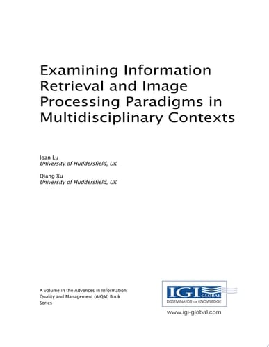 Examining Information Retrieval and Image Processing Paradigms in Multidisciplinary Contexts