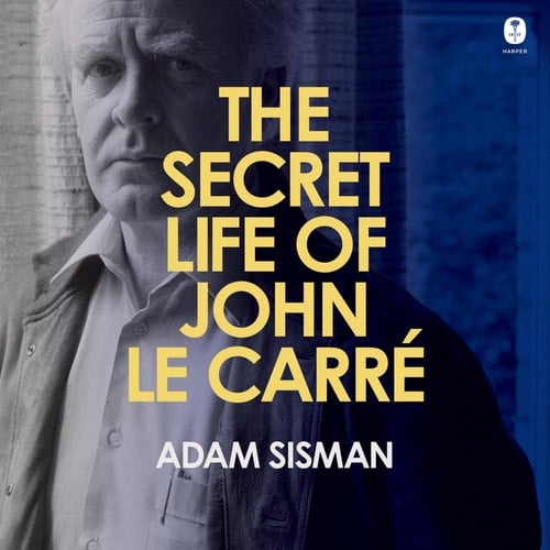 The Secret Life of John le Carre