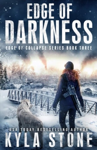 Edge of Darkness A Post-Apocalyptic Survival Thriller