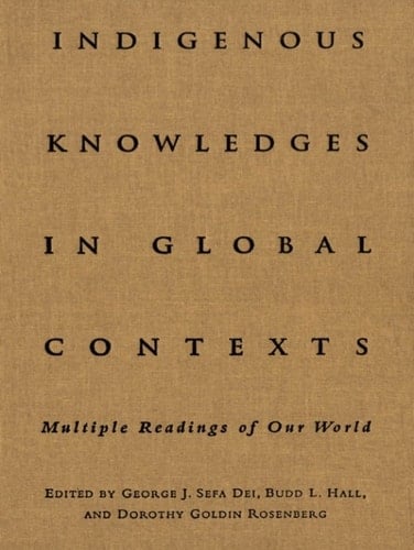 Indigenous Knowledges in Global Contexts