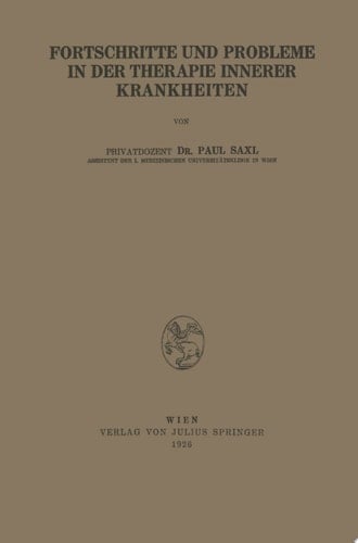 Fortschritte und Probleme in der Therapie Innerer Krankheiten