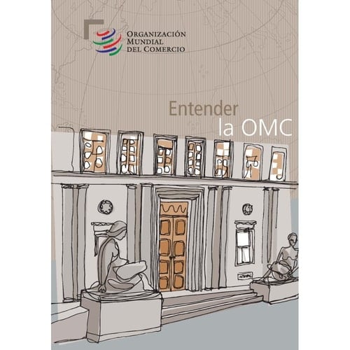 Entender la OMC.