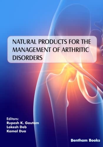 Natural Products for the Management of Arthritic Disorders