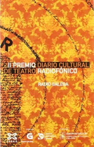 II Premio Diario Cultural de Teatro Radiofónico Radio Galega