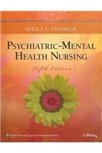 Psychiatric-Mental Health Nursing, Fifth Edition + Lippincott's Interactive Case Studies in Psychiatric-Mental Health Nursing