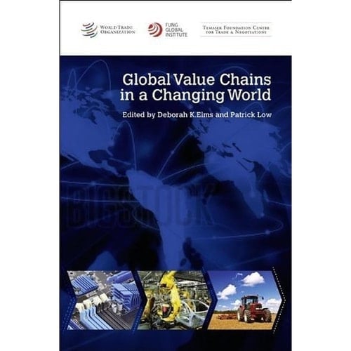 Global Value Chains in a Changing World