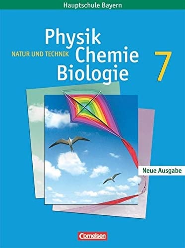 Natur und Technik - Physik, Chemie, Biologie