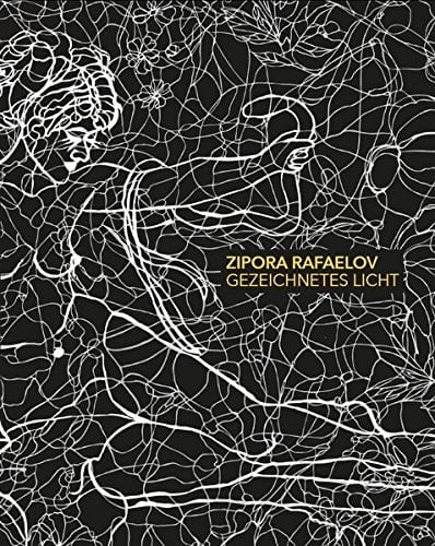 Zipora Rafaelov - Gezeichnetes Licht Preisträgerin Des Rheinischen Kunstpreises Des Rhein-Sieg-Kreises