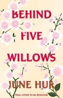 Behind Five Willows