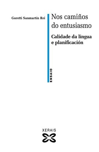 Nos camiños do entusiasmo calidade da lingua e planificación