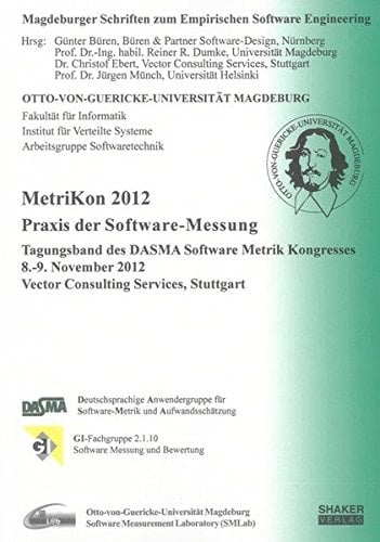 Praxis der Software-Messung Tagungsband des DASMA-Software-Metrik-Kongresses