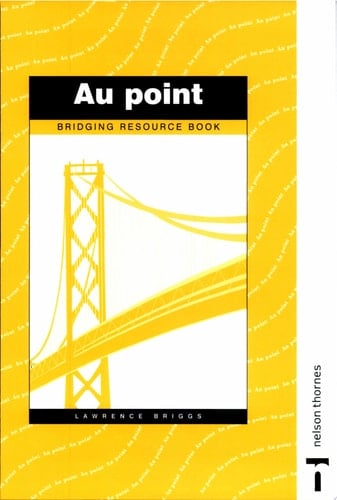 Au Point Bridging Resource Book