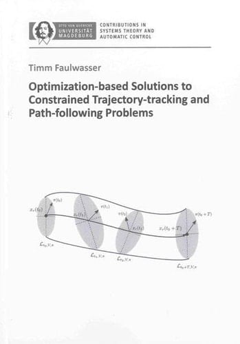 Optimization-based Solutions to Constrained Trajectory-tracking and Path-following Problems