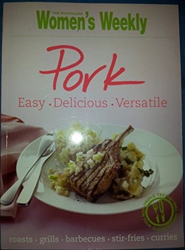 Pork Easy, Delicious, Versatile