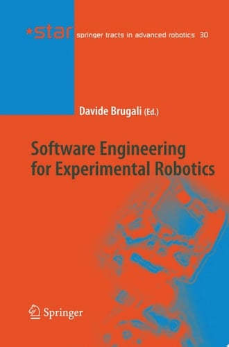 Software Engineering for Experimental Robotics