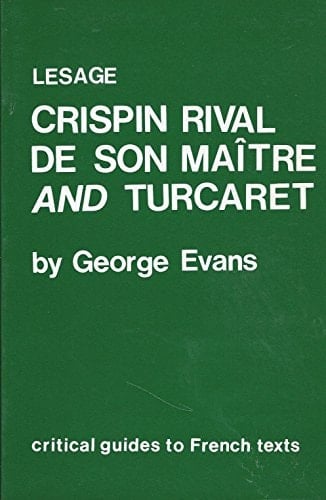 Lesage: "Crispin Rival de Son Maitre" and "Tucaret"